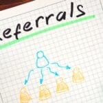 How Do You Ask for Real Estate Referrals? 8 Tips